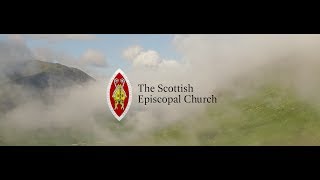 Welcome to the Scottish Episcopal Church [upl. by Eltsyrc768]