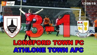 Longford Town FC v Athlone Town AFC Highlights  130819  FAI Cup First Round [upl. by Gil]