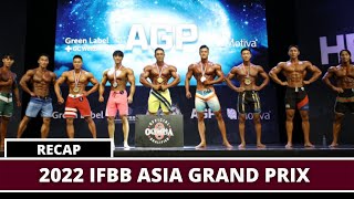 2022 IFBB ASIA GRAND PRIX MENS PHYSIQUE RECAP [upl. by Nennerb450]