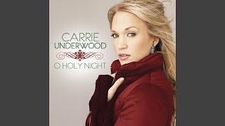 Carrie Underwood  O Holy Night Instrumental [upl. by Ecirtnas]