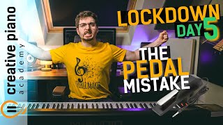 Easily Fix This Sustain Pedal Mistake EVERY Beginner Makes  Lockdown 5 [upl. by Ahsil]