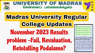 Madras University Nov 2023 ResultsRevaluation RetotallingFail Results Problem And Solution 👍 [upl. by Einalam]