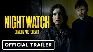 Nightwatch Demons Are Forever  Official Trailer 2024 Nikolaj CosterWaldau [upl. by Folly806]