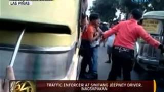 24 Oras Traffic enforcer at sinitang jeepney driver nagsapakan sa Las Piñas [upl. by Ohl543]