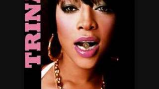 TRINA FEAT PLIES I GOT A PROBLEM [upl. by Seigel]