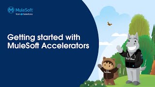 Getting Started with MuleSoft Accelerators [upl. by Leachim698]