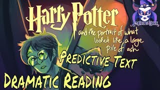 Harry Potter Predictive Keyboard Dramatic Reading  Jabroni Mike [upl. by Aztinad]