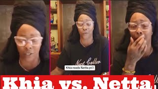 Khia vs Mrs Netta She reads and gets her roasted [upl. by Haidabo]