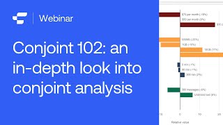 Conjoint 102 an indepth look into conjoint analysis [upl. by Joelle]