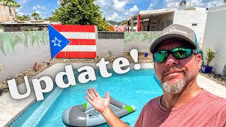 Puerto Rico Airbnb Update and Pool Build Progress [upl. by Ahseyn]