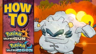 HOW TO GET Alolan Graveler in Pokemon Ultra Sun and Moon [upl. by Iahk]