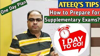 How to Prepare for Supplementary Exams in One Day [upl. by Runkle]