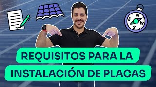 ¿Cuáles son los requisitos para la instalación de placas solares [upl. by Agostino542]