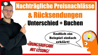 Rücksendungen und Preisnachlässe buchen  Unterschied erklärt [upl. by Llebana824]