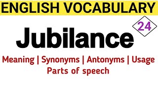 Jubilance Synonyms And Antonyms in English  Jubilance English Vocabulary With Meaning [upl. by Dittman]