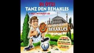 DJ Ötzi  Tanz den Rehakles [upl. by Batista756]