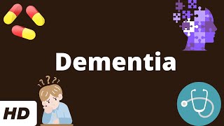 Dementia Causes Symptoms and Treatment [upl. by Yenahs]