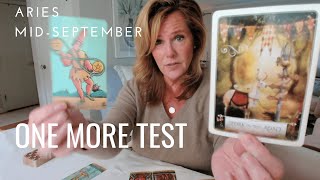 ARIES  One More TEST  Mid September 2024 Zodiac Tarot Reading [upl. by Reba]