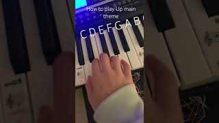 How to play Up main theme piano fypシ゚viral musicmakestheworldgoround [upl. by Hpsoj]