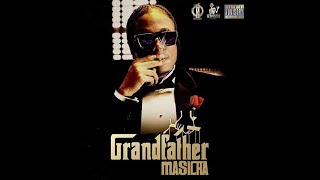 MASICKA – GRANDFATHER – GENAHSYDE RECORDS – 2020 [upl. by Lrig]