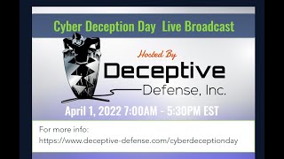 Cyber Deception Day [upl. by Loomis674]