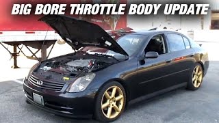 G35 Big Bore Throttle Body update  G35 Vlog [upl. by Lexa958]