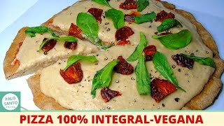 Masa de PIZZA con harina INTEGRAL  PIZZA VEGANA [upl. by Callum]