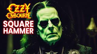 Ozzy Osbourne  Square Hammer Official Audio [upl. by Onibla]