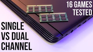 Single Channel vs Dual Channel Memory  Laptop Gaming and CPU Benchmarks [upl. by Ettenav127]