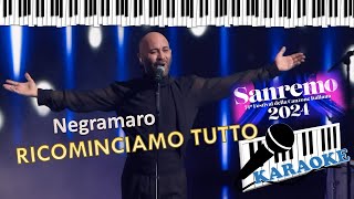 Negramaro Ricominciamo tutto Karaoke Sanremo 2024 Base al piano con testo [upl. by Nodnrb]