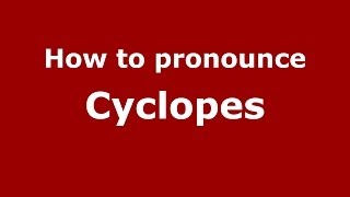 How to pronounce Cyclopes GreekGreece  PronounceNamescom [upl. by Aniz968]