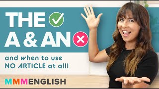 How to use English Articles THE AN A amp NO Article [upl. by Carpio]