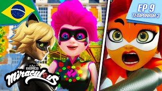 🇧🇷 MIRACULOUS  🐞 MIRACULER 🐾  Episódio completo ▶️ Temporada 3 Ep 9  Português BRASIL 🇧🇷 [upl. by Lusar510]