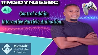 Business Central Control Addins Building Interactive Particle Animations [upl. by Aissila]