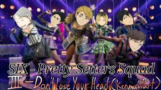 SIX pretty Setters  Dont Lose Your Head  Part 3  Haikyuu Text Lyric Prank [upl. by Berna]