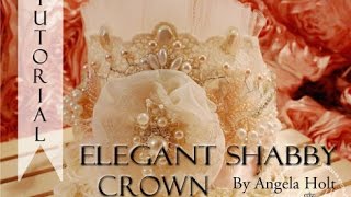 Elegant Shabby Crown Tutorial For Sale [upl. by Keverian664]