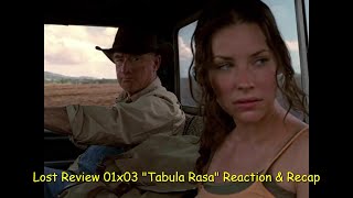 Lost Review 01x03 quotTabula Rasaquot Reaction amp Recap [upl. by Purpura529]