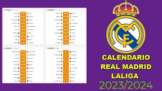 CALENDARIO DEL REAL MADRID LIGA ESPAÑOLA 20232024 [upl. by Ahsot]