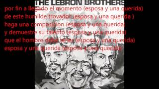 Esposa y una querida con letra Hermanos Lebron [upl. by Lletnom]