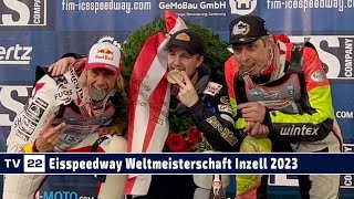 MOTOR TV22 2 WMMedaillen für Österreich beim Eisspeedway Inzell  Die besten Bilder und Interviews [upl. by Darnell]