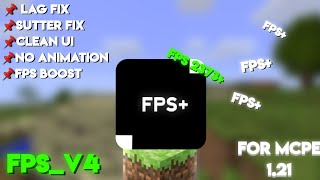 FPS V4 FOR MCPE 121 FPS BOOST [upl. by Philps]