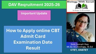 Important Update For DAV Reqruitment 20252026  biologywithsonali davodisha davtgt ctet [upl. by Mlohsihc]