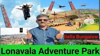 Della Lonawala Adventure Park Lonawala Bungalow Dela  Lonawala hil Station  Lonawala tourist [upl. by Lleuqar]