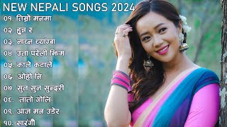 New Nepali Songs 2024  Best Nepali Songs  Nepali Songs 2080  Superhit Nepali Songs 2024 [upl. by Landes]