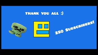 250 Subscribers Special [upl. by Anibla153]