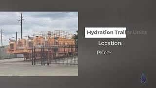 Hydration Trailer Units  USA [upl. by Dulcy]