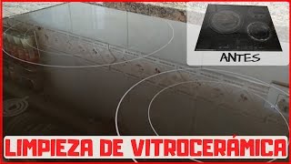 LIMPIEZA de VITROCERAMICA rayada  Limpiador casero [upl. by Bonne]