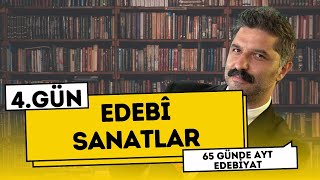 Edebî Sanatlar  4GÜN 65 Günde AYT Edebiyat Kampı  RÜŞTÜ HOCA [upl. by Hennebery]