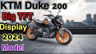 KTM Duke 200  Full details review  Launch with big TFT Display  2024 latest model [upl. by Lancey]