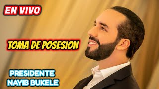 TOMA DE POSESIONPRESIDENTE NAYIB BUKELE1 De junioinvestidura Presidencialen vivo [upl. by Merce376]